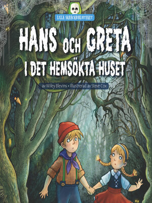 cover image of Hans och Greta och det hemsökta huset